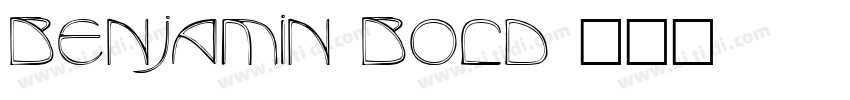 Benjamin Bold字体转换
